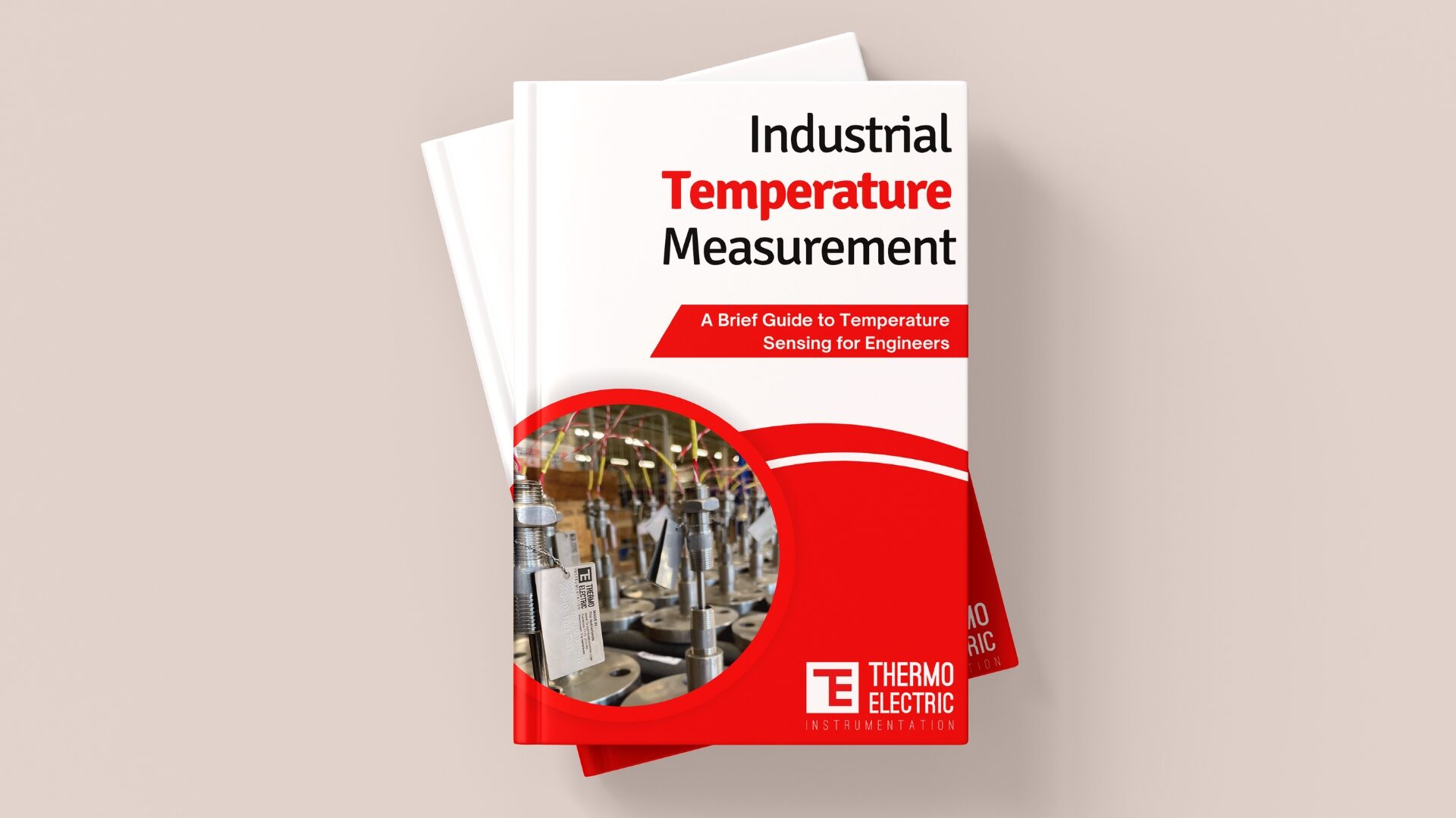 Engineer’s Guide to Industrial Temperature Measurement