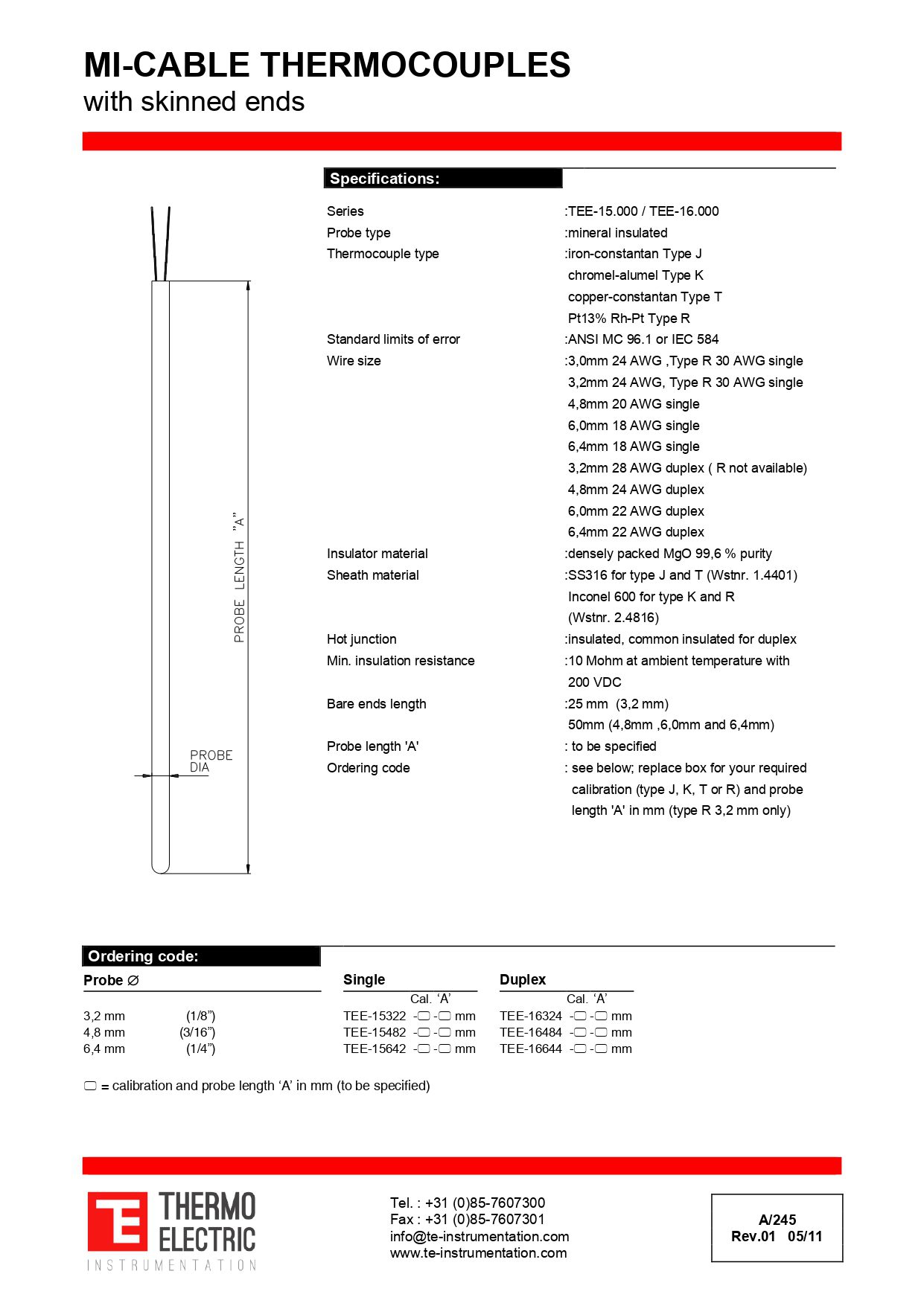 MI-Cable Thermocouples with Skinned Ends