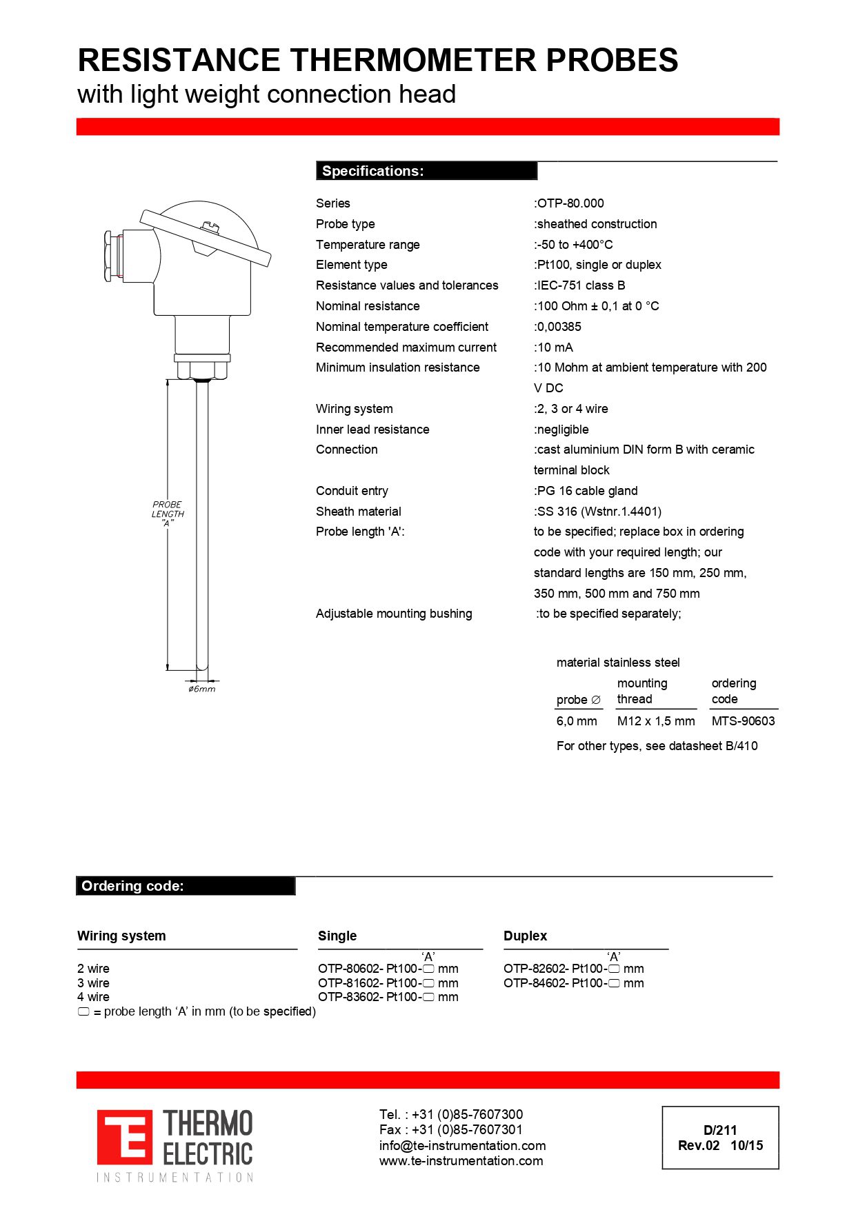 Resistance Thermometer Probes with Light-Weight Connection Head